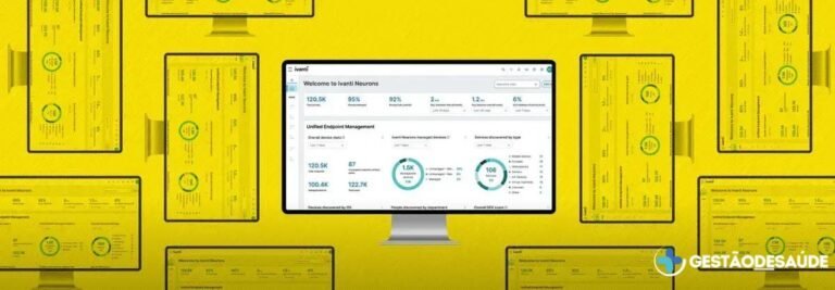 Ivanti Unified Endpoint Manager: Facilitando a Visibilidade em Saúde